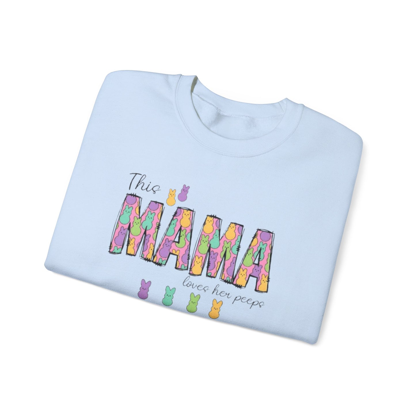 Mama Peeps Crewneck Sweatshirt